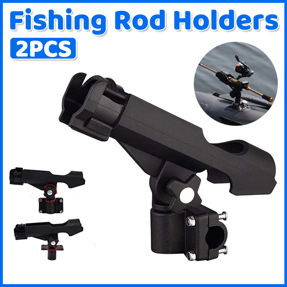 Kayak Rod Holder Adjustable 360° Swivel Rail Mount System